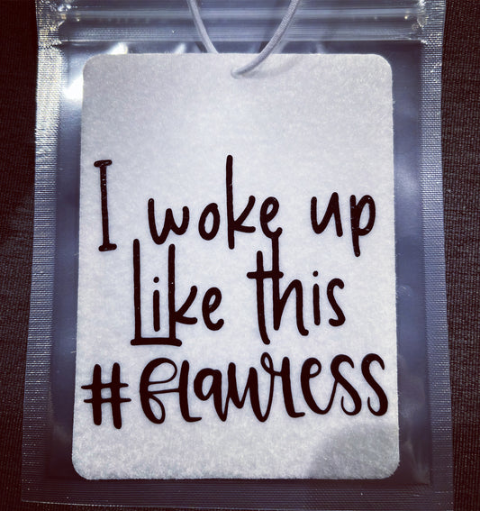 #Flawless - Re-usable Air Freshener